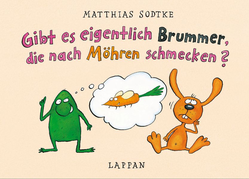 Cover von Gibt es eigentlich Brummer, die nach Möhren schmecken?