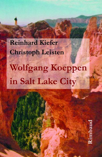 Cover von Wolfgang Koeppen in Salt Lake City