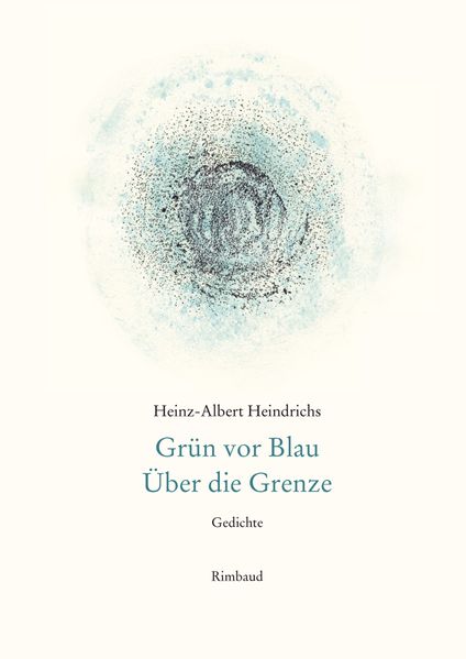 Cover von Grün vor Blau. Über die Grenze