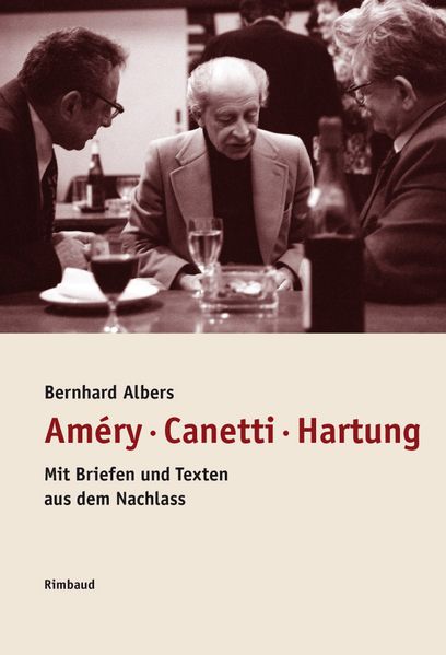 Cover von Améry – Canetti – Hartung