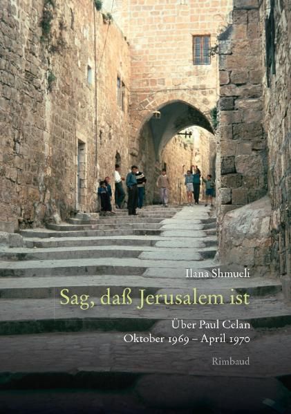 Cover von Celan-Studien. Neue Folge / Sag, daß Jerusalem ist