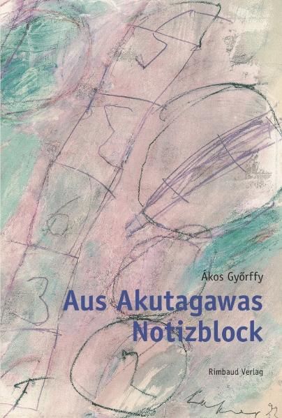 Cover von Aus Akutagawas Notizblock