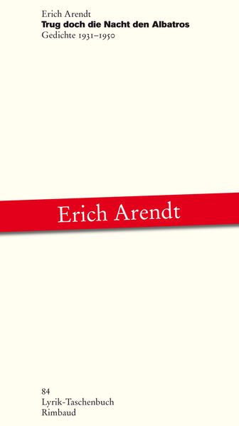 Cover von Sämtliche Gedichte / Trug doch die Nacht den Albatros