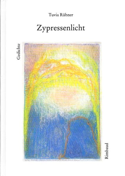 Cover von Ausgewählte Gedichte / Zypressenlicht