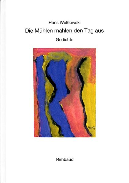 Cover von Die Mühlen mahlen den Tag aus