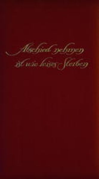 Cover von Abschied nehmen ist wie leises Sterben