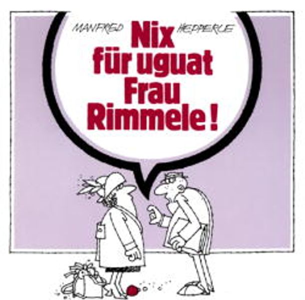 Cover von Nix für uguat Frau Rimmele