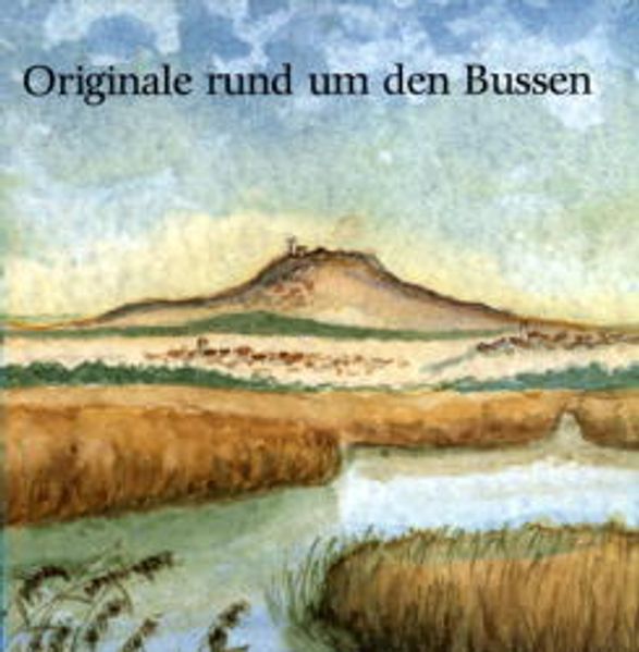 Cover von Originale rund um den Bussen / Originale rund um den Bussen