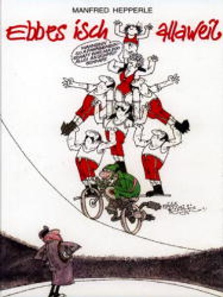 Cover von Ebbes isch allaweil