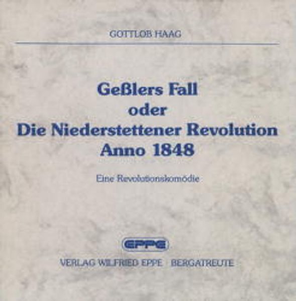 Cover von Gesslers Fall oder Die Niederstettener Revolution anno 1848