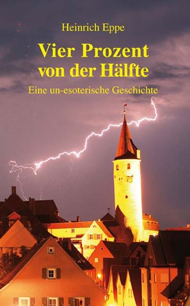 Cover von Vier Prozent von der Hälfte