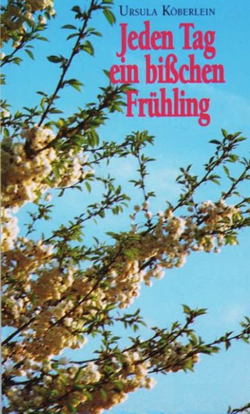Cover von Jeden Tag ein bisschen Frühling