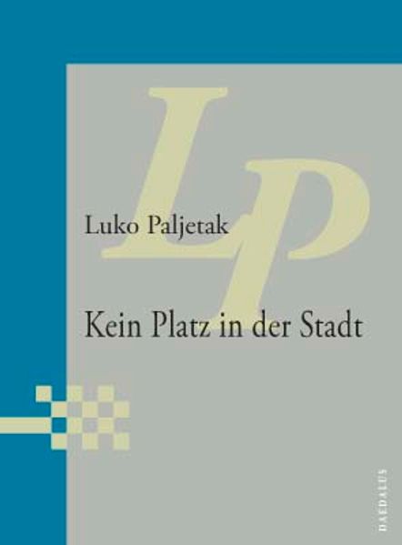 Cover von Kein Platz in der Stadt