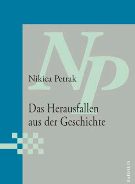 Cover von Das Herausfallen aus der Geschichte