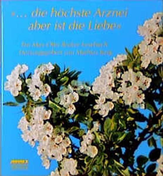 Cover von Die höchste Arznei aber ist die Liebe