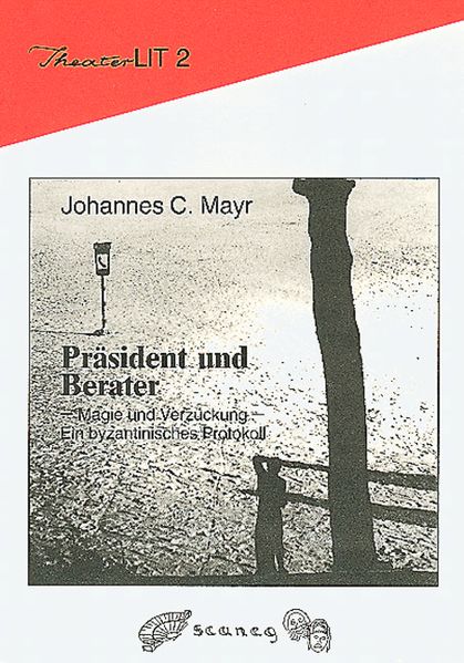 Cover von Präsident und Berater – Magie und Verzückung