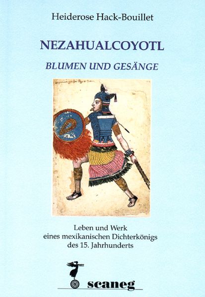 Cover von Nezahualcoyotl. Blumen und Gesänge