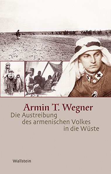 Cover von Die Austreibung des armenischen Volkes in die Wüste