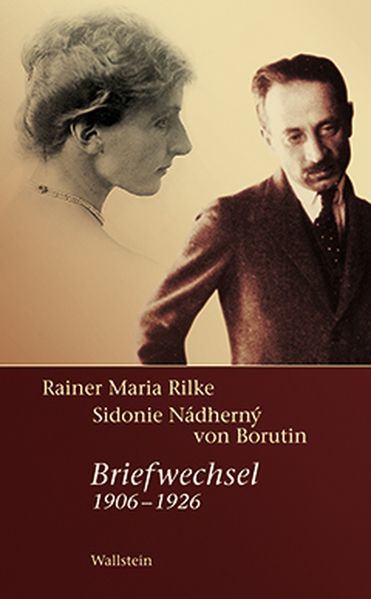 Cover von Rainer Maria Rilke – Sidonie Nádherny von Borutin