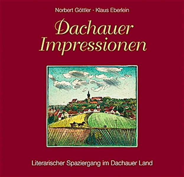 Cover von Dachauer Impressionen