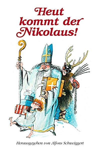 Cover von Heut kommt der Nikolaus!