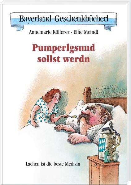 Cover von Pumperlgsund sollst werdn