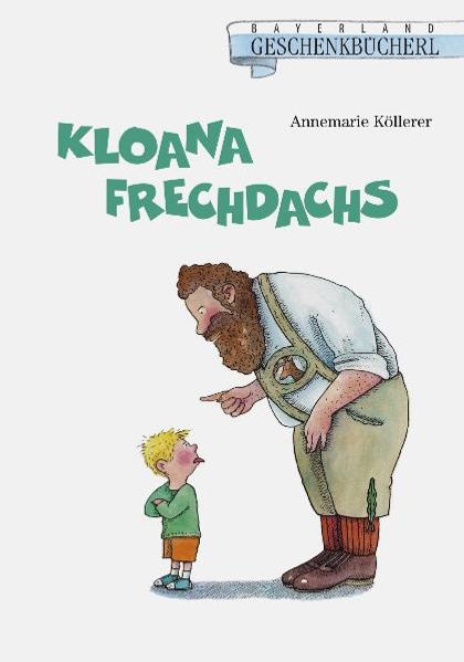 Cover von Kloana Frechdachs