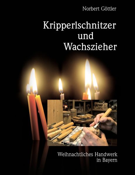 Cover von Kripperlschnitzer und Wachszieher