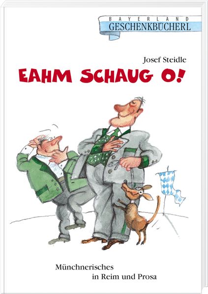 Cover von Eahm schaug o!