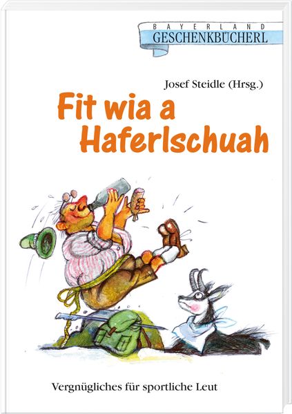 Cover von Fit wia a Haferlschuah
