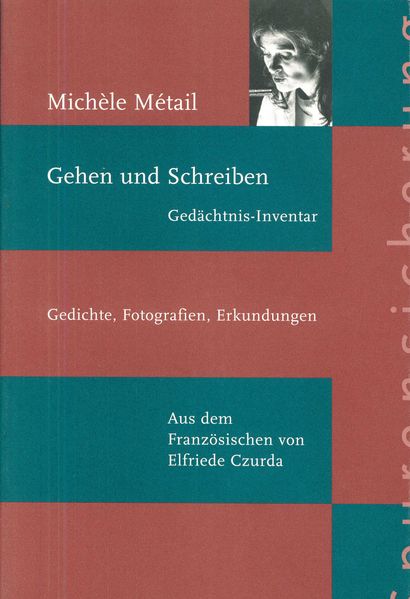 Cover von Gehen und Schreiben. Gedächtnis Inventar
