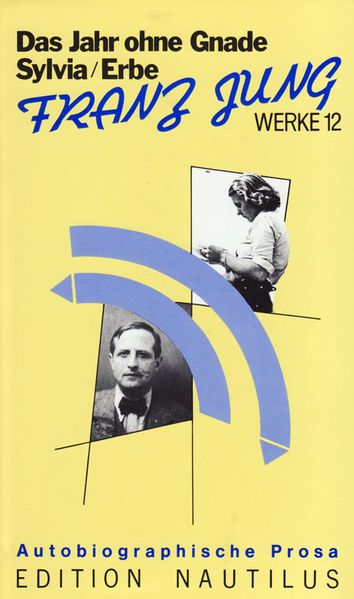 Cover von Werke / Das Erbe /Sylvia /Das Jahr ohne Gnade. Autobiographische Prosa