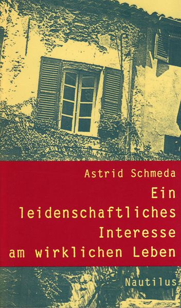 Cover von Ein leidenschaftliches Interesse am wirklichen Leben