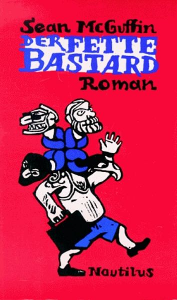 Cover von Der fette Bastard