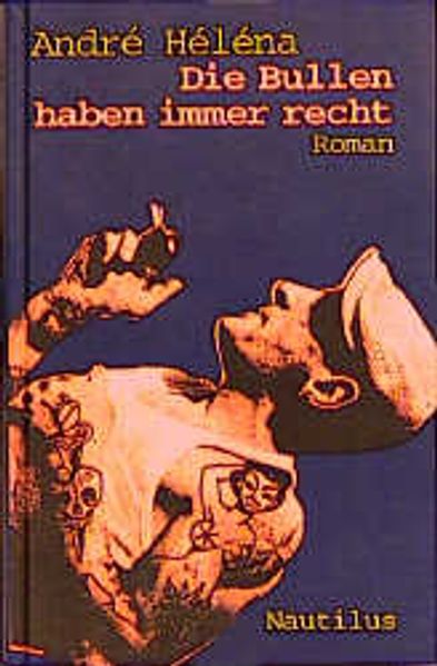 Cover von Die Bullen haben immer recht