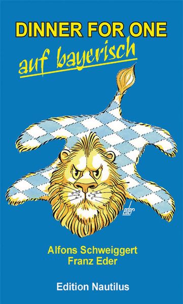 Cover von Dinner for One auf bayerisch