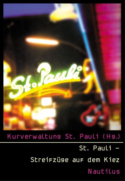 Cover von St. Pauli – Streifzüge auf dem Kiez