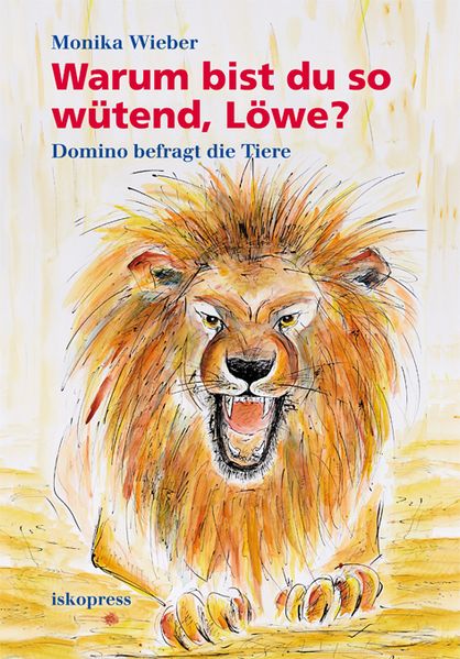 Cover von Warum bist du so wütend, Löwe?