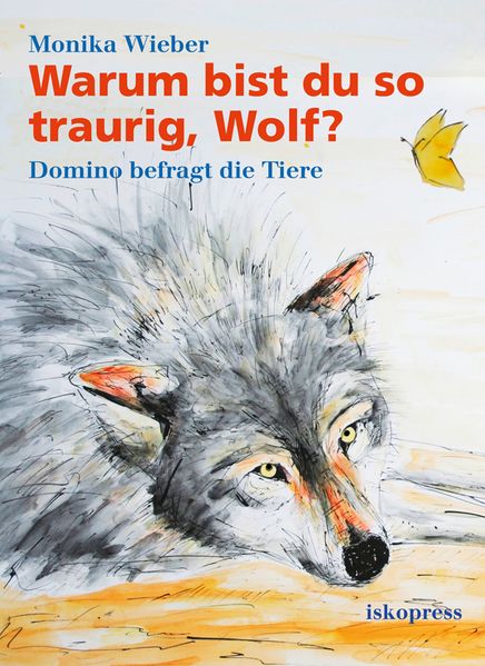 Cover von Warum bist du so traurig, Wolf?