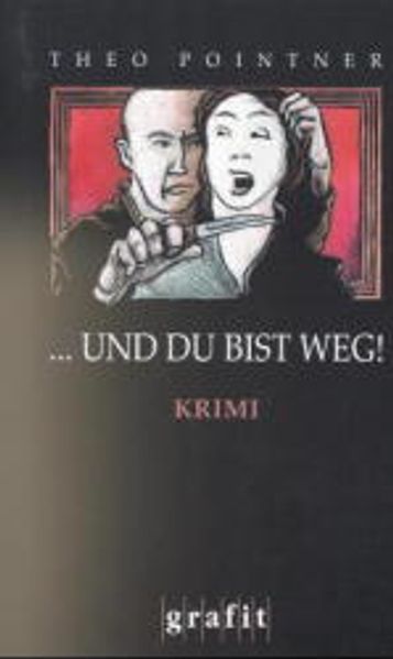 Cover von … und du bist weg!