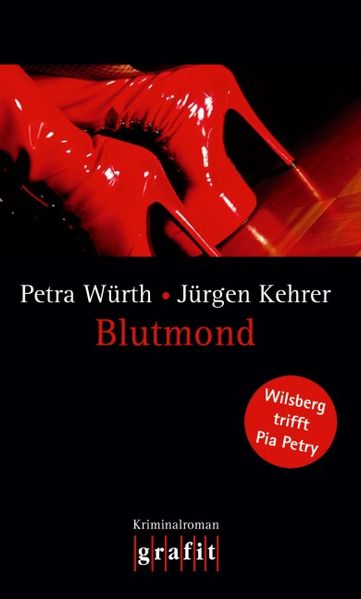 Cover von Blutmond – Wilsberg trifft Pia Petry