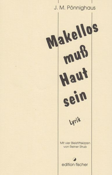 Cover von Makellos muss Haut sein