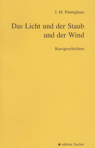 Cover von Das Licht und der Staub und der Wind