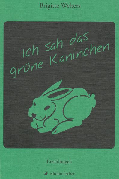 Cover von Ich sah das grüne Kaninchen