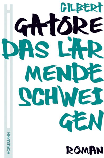 Cover von Das lärmende Schweigen