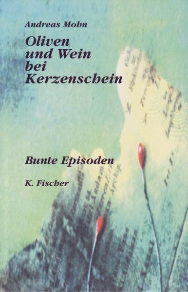 Cover von Oliven und Wein bei Kerzenschein