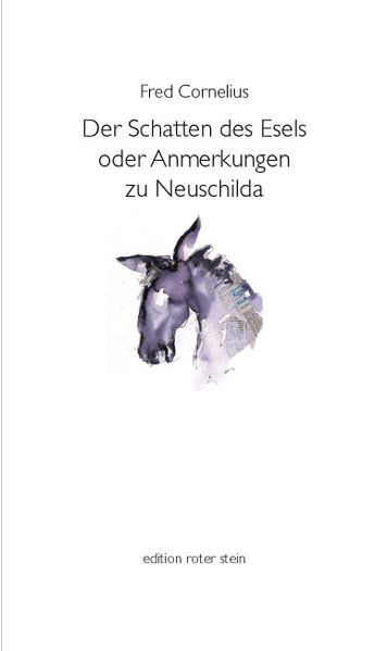 Cover von Der Schatten des Esels oder Anmerkungen zu Neuschilda