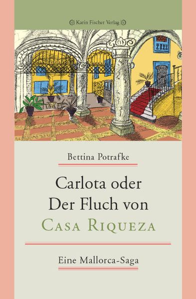 Cover von Carlota oder Der Fluch von Casa Riqueza