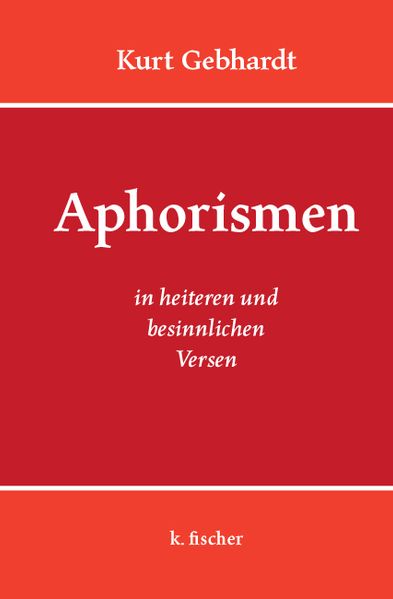 Cover von Aphorismen in heiteren und besinnlichen Versen