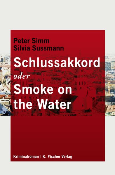 Cover von Schlussakkord oder Smoke on the water